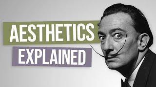 What is Aesthetics (Philosophy of Art)?