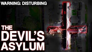 The DEVIL’S ASYLUM: The Most HAUNTED Place In The U.K. (SCARY Paranormal Activity CAUGHT On Camera)