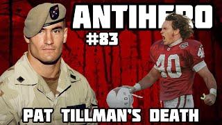 Ep 83: Pat Tillman's Death