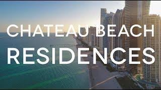 Château Beach Residences | Sunny Isles |