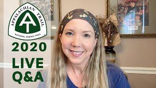 Live Q&A - Appalachian Trail 2020 NOBO Thru hike