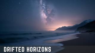 Drifted Horizons | Calming Lo-Fi Beats with Gentle Waves and Melodic Synths