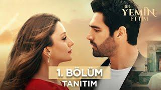 Bir Yemin Ettim 1. Tanıtım | 18 Kasım Pazartesi Kanal 7'de! @BirYeminEttimDizi