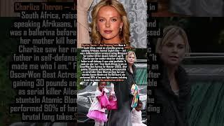 Charlize Theron — Jaw Dropping Facts #facts #history #new