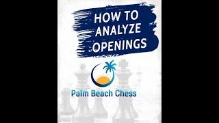 How to Analyze Chess Openings - With Chessable Author NM Bryan Tillis