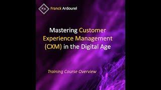 CXM training Course