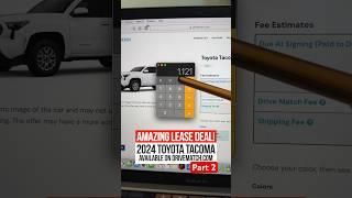 Best Toyota Tacoma Lease Deal in America  (Part 2)