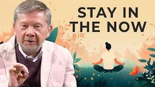 Eckhart Tolle on the Significance of Being Present in the Now