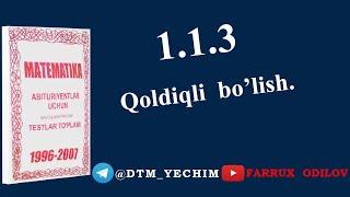 1.1.3 Qoldiqli  bo‘lish | AXBOROTNOMA 1996-2007 yechimlari