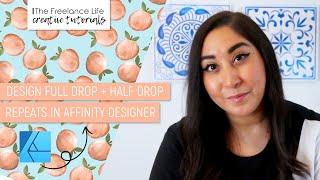 The Freelance Life Tutorials - Design Full Drop and Half Drop Repeat Patterns in Affinity Designer