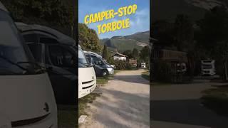 Camper-Stop Torbole direkt am #gardasee #lagodigarda #camping  #wohnmobil #wohnmobilstellplatz
