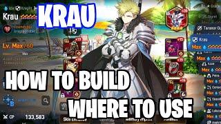 Krau - How to Build, Where to Use, What to Skill Enhance - Epic Seven