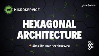 Tired of Messy Microservices?  Try Hexagonal Architecture with Spring Boot  | Real Example Inside!