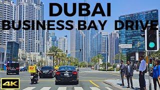 Dubai Business Bay | Driving Tour | 2023 | 4K 60fps.