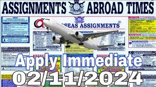 Assignment Abroad Times Today 2/11/2024 || job vacancy for Gulf countries ||