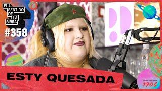 Entrevista  Esty Quesada: Soy Una Pringada | #ESDLB con Ricardo Moya | cap. 358