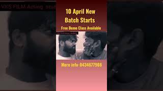 Scene work with Vks film academy students.फ्री DEMO CLASS AVAILABLE for more info Contact-8433677908