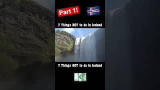 7 Things NOT to do in ICELAND! (Part 1) #shocking #culture #travel