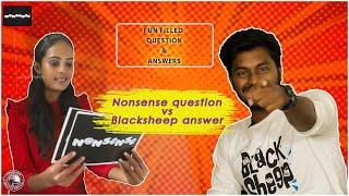 Nonsense Questions vs Black sheep Answer | Nonsense | Time pass