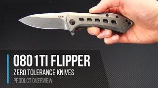 Zero Tolerance 0801TI Rexford Designed CPM S35VN KVT Flipper Overview