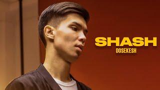 Dosekesh - Shash | Mood Video