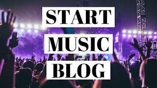 How To Start A Music Blog | WordPress Music Blogging Tutorial