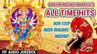 Lakhbir Singh Lakha Mata Bhajan Non Stop 2024 | Top Navratri Mata Bhajans