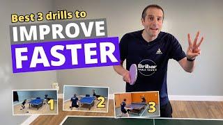 IMPROVE FASTER at table tennis - Do these 3 drills