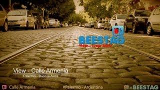 View - Calle Armenia - Palermo - Buenos Aires - (60seg)