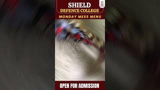 Shield Defence College | Mess Menu | College Mess Vlog | Best Defence School in Lucknow