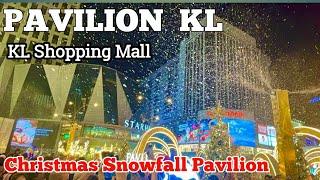 PAVILION  KL | Kuala Lumpur  Shopping Mall - Christmas 2024 | Malaysia  Walking Tour Big Snow Show