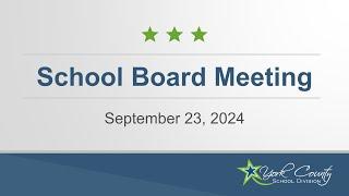 School Board Meeting - September 23, 2024