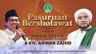 [ LIVE ] PASURUAN BERSHOLAWAT BERSAMA HABIB SYECH BIN ABDUL QODIR ASSEGAF DAN KH. ANWAR ZAHID