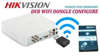 hikvision dvr wifi dongle connect, DVR wifi module firmware update and configure wifi network