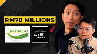 What's So Different About BananaBro & Boat Noodle That It Made RM70 Millions ft. Tony Lim