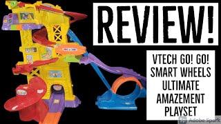 VTECH Go! Go! Smart Wheels Ultimate Amazement Playset Review | Best VTECH Toys 2021