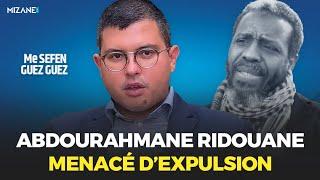 Abdourahmane Ridouane, menacé d'expulsion