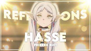 4K Frieren | Reflections | [EDIT/AMV] | Hasse