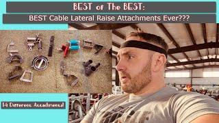 BEST of The BEST: Top 10 Cable Lateral Raise Attachments!!!