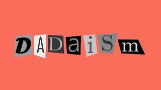 What is Dadaism? The Art Movement Explained