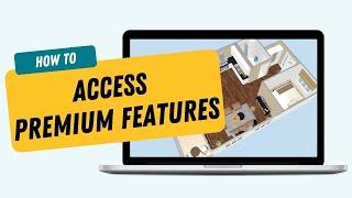 How to Access Premium Project Features - RoomSketcher App