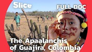 The Apalaanchis People: Thriving Amidst Nature's Challenges in Colombia | SLICE | FULL DOCUMENTARY