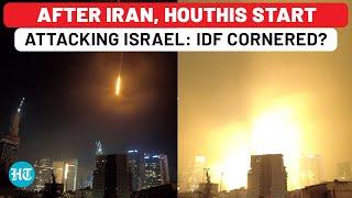 After Iran, Houthis Attack Israel: IDF Struggles Against 2-Front 'War' As Missiles Burn Cities?