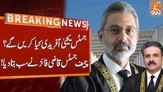 CJP Qazi Faez Isa Important Statement about Justice Yahya Afridi | Breaking News | GNN