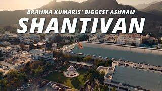 Exploring Shantivan: A Spiritual Oasis in Rajasthan | Biggest Campus @brahmakumaris