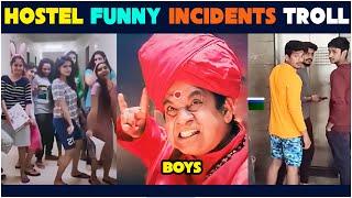 hostel atrocities troll | hostel incidents troll | hostel life troll | telugu troll | Brahmi On Fire