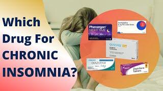 The BEST SLEEPING PILL FOR CHRONIC INSOMNIA? | SAFER THAN MIRTAZAPINE, ZOPICLONE OR VALIUM?