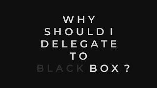 Why Should I Delegate to Black Box? - Black Box Stake Pool [BLKBX]