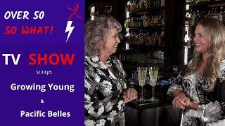 Growing Young Exercise Program Bill Dooley Pt2 & The Pacific Belles – Australia’s Andrew Sisters