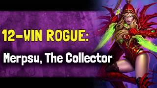 12 Win Rogue: Merpsu, the Collector [MSG Hearthstone Arena]